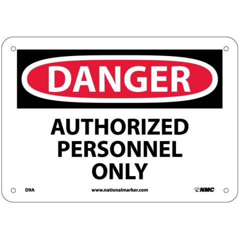 NMC D9R Authorized Personnel Only Sign - Rigid Plastic, 7" x 10"